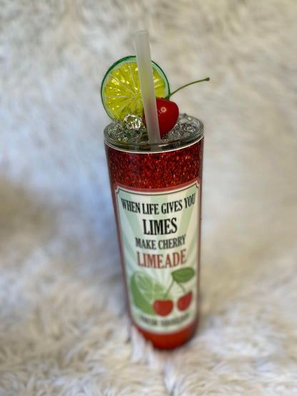 RTS When life gives you limes... Cherry Limeade Tumbler with Ice Topper